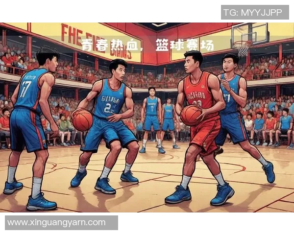 全明星篮球盛宴尽在眼前激情碰撞点燃赛场热血青春